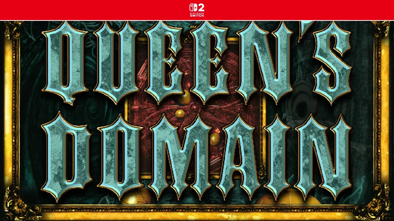 Queen's Domain - Nintendo Switch 2 — Nintendo
